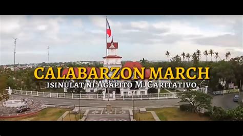 calabarzon hymn lyrics|2021 CALABARZON MARCH .